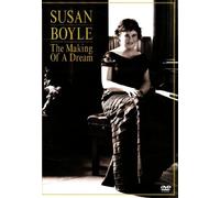 Susan Boyle: The Making Of A Dream
