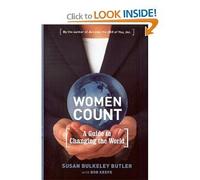 Susan Bulkeley Butler & Bob Keefe'sWomen Count: A Guide to Changing the World [Hardcover]