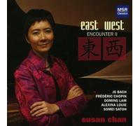Susan Chan - East West Encounter II - Works for Solo Piano