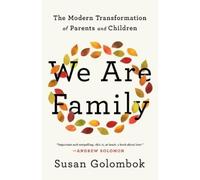 Susan Golombok We Are Family (Relié)