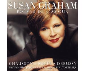 Susan Graham - Po???mes de L' Amour by Yan Pascal Tortelier & BBC Symphony Orchestra Susan Graham (2005-04-06)