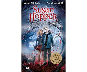 Susan Hopper - tome 02 : Les forces fantômes (2)