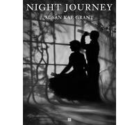 Susan kae Grant: Night Journey