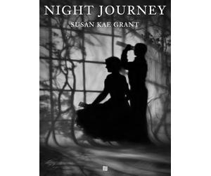 Susan kae Grant: Night Journey