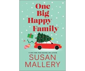 Susan Mallery One Big Happy Family (Relié)