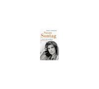 Susan Sontag. Geist Und Glamour