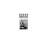 Susan Sontag: Obra Imprescindible / Susan Sontag: Essential Works