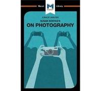 Susan Sontag S On Photography Nico Epstein, (Auteur)