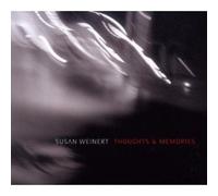 SUSAN WEINERT "THOUGHTS AND MEMORIES" CD NEUF