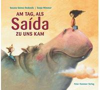 Susana Redondo – Am Tag, als Saida zu uns kam – Relié