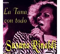 Susana Rinaldi - Tana Con Todo