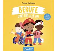 Susann Hoffmann Isabelle Brandstetter Berufe sind für alle da (Poche)