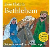 Susanna Lange - Kein Platz in Bethlehem (Weihnachtsmusical)