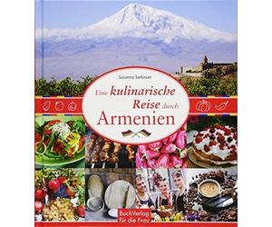 Susanna Sarkisian Eine kulinarische Reise durch Armenien (Relié)