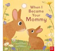 Susannah Shane When I Became Your Mommy (Relié) When I Became Your