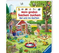Susanne Gernhäuser Anne Eber Mein großes Sachen suchen: Bei uns im Garte (Poche)
