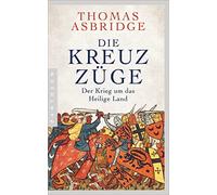 Susanne Held Thomas As Die Kreuzzüge: Der Krieg um das Heilig (Various Formats)