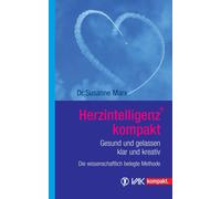 Susanne Marx Herzintelligenz kompakt: Gesund und gelassen, klar und krea (Poche)