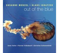 Susanne Menzel & Klaus Ignatzek - Out of the Blue