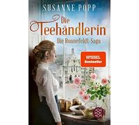 Susanne Popp Die Teehändlerin: Die Spiegel-Bestseller-Serie zum Eintauch (Poche)