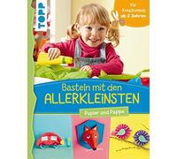 Susanne Pypke Basteln mit den Allerkleinsten. Papier und Pappe: Frühförd (Relié)