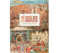 Susanne Rebscher Ann Das große Buch der Architektur: So haben die Mensc (Relié)