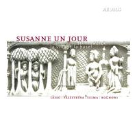 La Villanella Basel - Stimmwerck – Susanne Un Jour – Aeolus