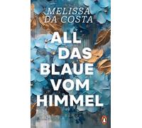 Susanne Van Volxem Mélissa da Cost All das Blaue vom Himmel: Roma (Relié)