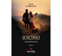 Suscinio, une odyssée funeste