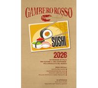 Sushi 2026. 230 indirizzi in Italia
