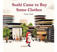 Sushi Came to Buy Some Clothes