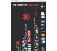 Sushi Club,the - The Sushi Club - Tokyo Nights