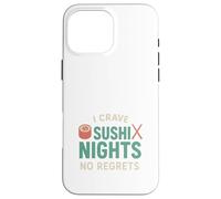Sushi Lover Rolls Nigiri Baguettes Cadeau pour Fan Coque pour iPhone 16 Pro Max