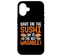 Sushi Lover - What Did The Sushi Say to The Bee Wasabee Coque pour iPhone 16