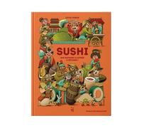 Sushi Une histoire illustrée à dévorer ! - Dávid Sobon - Helvetiq - cartonné - Document jeunesse