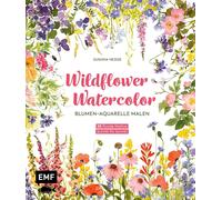Sushma Hegde Wildflower Watercolor - Blumen-Aquarelle malen: 30 florale (Relié)