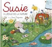 Susie à l'école de la nature - Album jeunesse - dès 4 ans