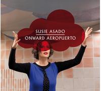 Susie Asado - Onward Aeropuerto [Import]