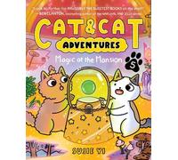 Cat & Cat Adventures: Magic at the Mansion – Roman graphique – Tome 5 – Histoire réconfortante