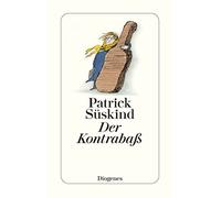 Suskind Der Kontrabass (Poche)