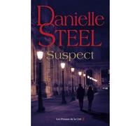Suspect Danielle Steel (Auteur), Julie Lopez (Traduction)