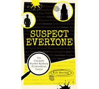 Suspect Everyone: The Ultimate Murder Mystery Elimination Puzzle