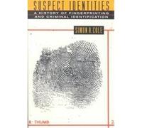 Suspect Identities Simon A. Cole (Auteur)