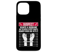 Suspect Veut Un Mari mais Bloque Chaque Homme numéro Femme Coque pour iPhone 13 Pro Max