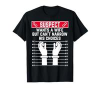 Suspect Veut Une Femme mais ne Peut Pas restreindre Ses Choix Hommes Bruh T-Shirt
