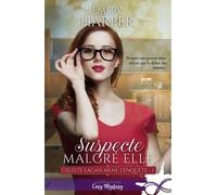 Suspecte malgré elle Celeste Eagan mène l'enquête T.1 - Emery Harper - MxM Bookmark - broché - Roman