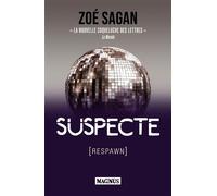 Suspecte - Zoé Sagan - Magnus - broché - Roman