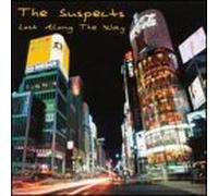 Suspects - Lost Along The Way