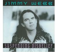 Suspending Disbelief by Jimmy Webb (1993-09-07)