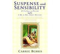 Suspense and Sensibility or First Impressions Revisited Carrie Bebris (Auteur)
